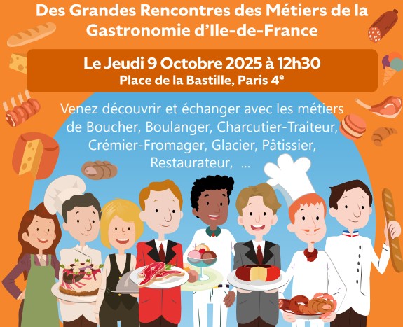Les Grandes Rencontres des Métiers de la Gastronomie d’Ile-de-France